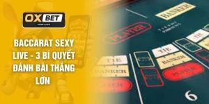 Casino OXBET - 3 Tựa Game Phải Thử Sức Khi Tham Gia